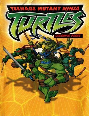 Book cover for Teenage Mutant Ninja Turtles Coloring pages