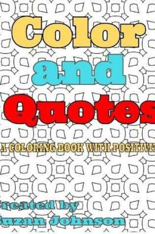 Cover of Color and Quotes
