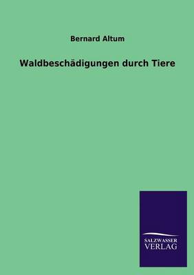 Book cover for Waldbeschadigungen Durch Tiere