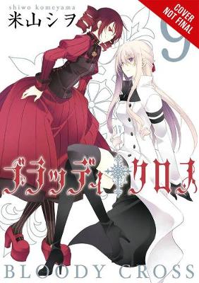 Book cover for Bloody Cross, Vol. 9