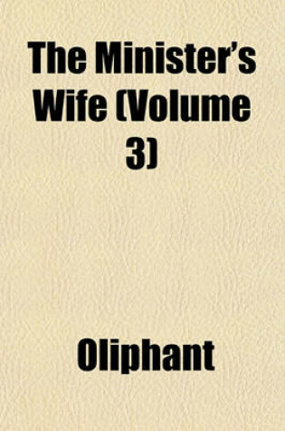 Cover of The Minister's Wife (Volume 3)