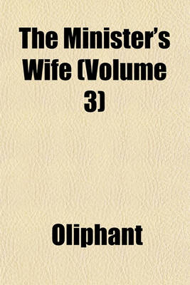 Book cover for The Minister's Wife (Volume 3)