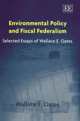 Cover of Environmental Policy and Fiscal Federalism