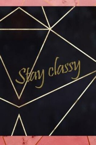 Cover of Stay Classy