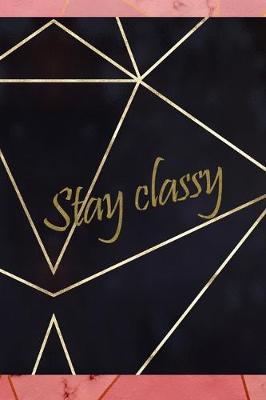 Book cover for Stay Classy