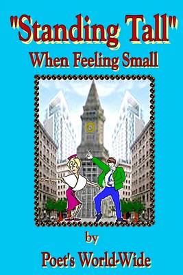 Book cover for Standing Tall : When Feeling Small