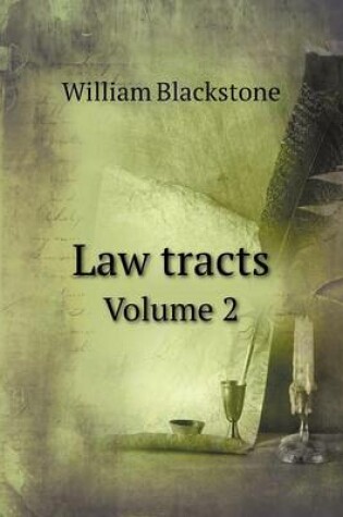 Cover of Law tracts Volume 2