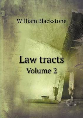 Book cover for Law tracts Volume 2