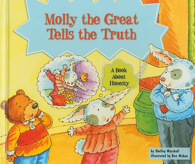 Book cover for Molly the Great Tells the Truth