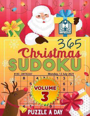 Book cover for 365 Christmas Sudoku Puzzle a Day Volume 3