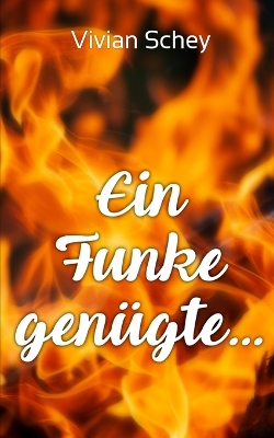 Book cover for Ein Funke genügte ...
