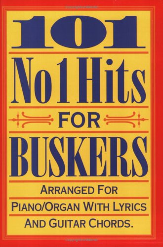 Book cover for 101 No.1 Hits For Buskers