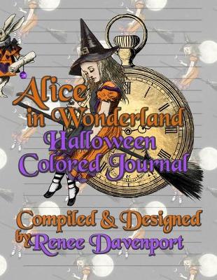 Book cover for Alice in Wonderland Halloween Colored Journal