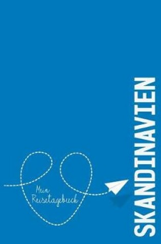 Cover of skandinavien - Mein Reisetagebuch