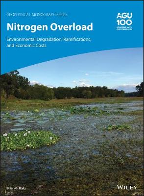 Cover of Nitrogen Overload – Environmental Degradation, Ramifications, and Economic Costs