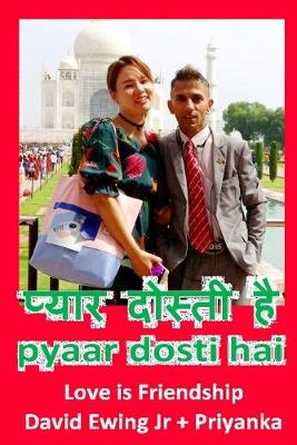 Book cover for Pyaar Dosti Hai - Love is Friendship