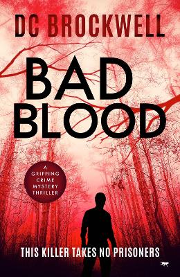 Bad Blood by DC Brockwell