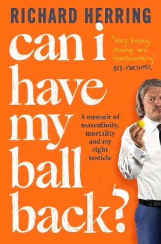 Cover of Can I Have My Ball Back?