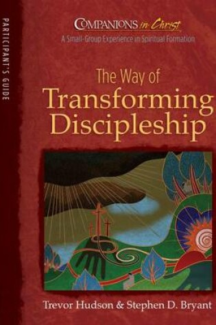 Cover of Companions in Christ: The Way of Transforming Discipleship