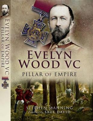 Book cover for Evelyn Wood Vc Pillar of Empire