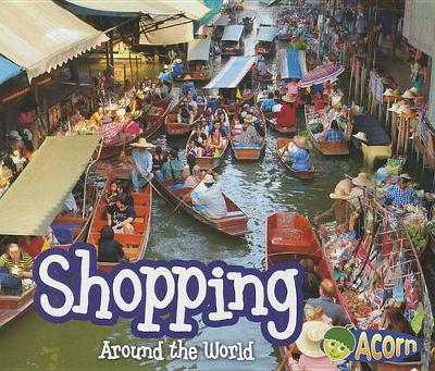 Book cover for Shopping Around the World (Around the World)