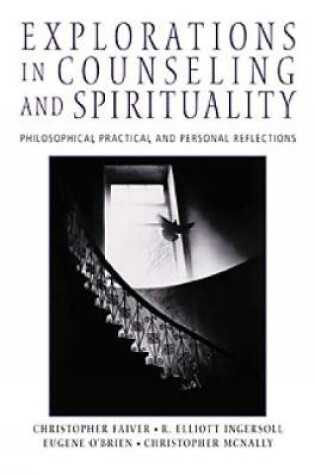 Cover of Explorations in Counseling and Spirituality