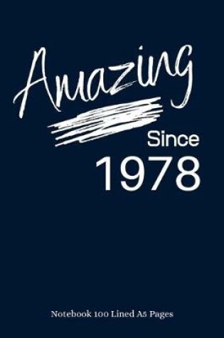 Cover of Amazing Since 1978