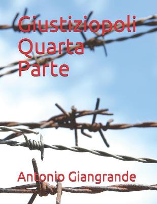 Cover of Giustiziopoli Quarta Parte