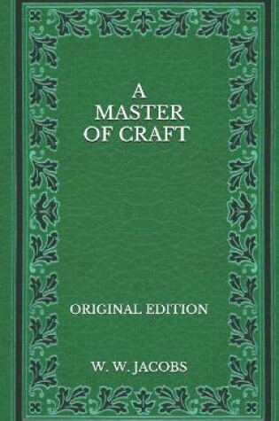 Cover of A Master Of Craft - Original Edition
