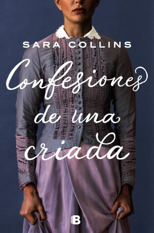 Cover of Confesiones de una criada / The Confessions of Frannie Langton