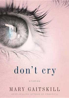 Book cover for Don't Cry: Stories