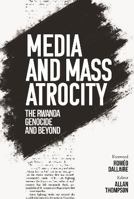 Cover of Media and Mass Atrocity
