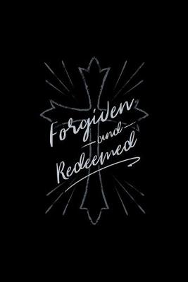 Book cover for Forgiven and Redeemed