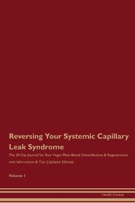 Book cover for Reversing Your Systemic Capillary Leak Syndrome