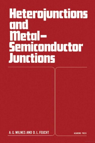 Cover of Heterojunctions and Metal Semiconductor Junctions