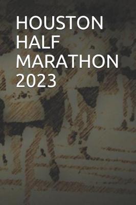 Book cover for Houston Half Marathon 2023