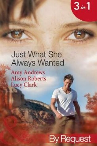 Cover of Just What She Always Wanted