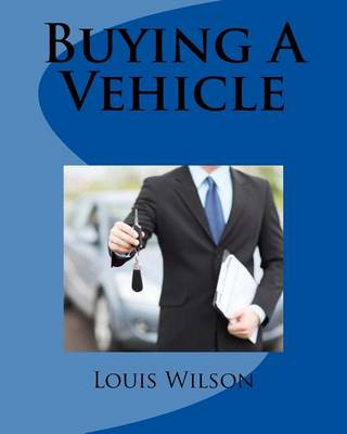 Cover of Buying a Vehicle