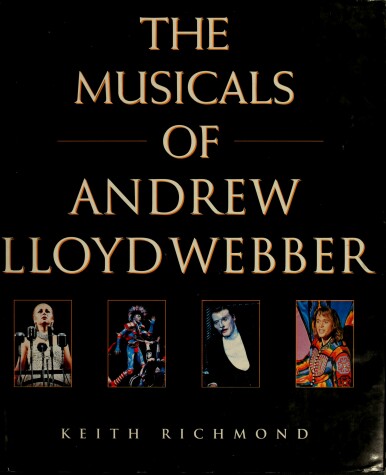 Book cover for The Musicals of Andrew Lloyd Webber