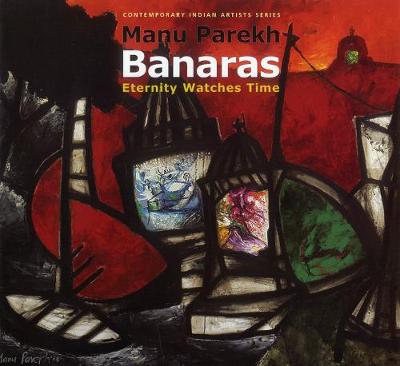 Book cover for Manu Parekh's Banaras