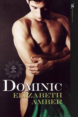 Book cover for Dominic: The Lords of Satyr