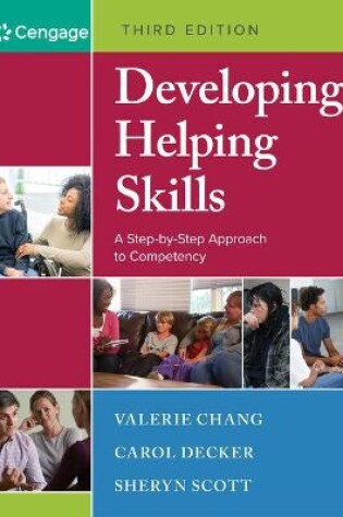 Cover of Mindtap Social Work, 1 Term (6 Months) Printed Access Card for Chang/Decker/Scott's Developing Helping Skills: A Step-By-Step Approach to Competency, 3rd