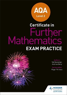 Book cover for AQA Level 2 Certificate in Further Mathematics: Exam Practice