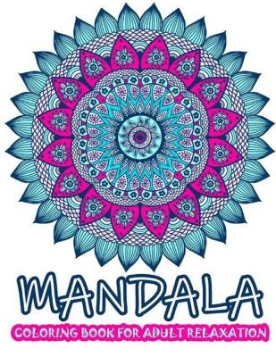 Book cover for Mandala Coloring Book for Adults