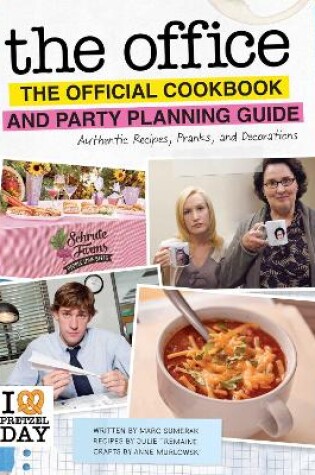 Cover of The Office: The Official Cookbook and Party Planning Guide