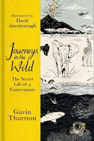 Cover of Journeys in the Wild