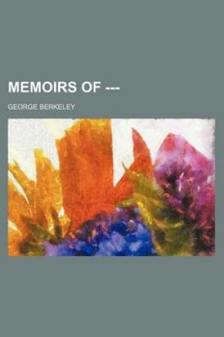 Cover of Memoirs of ---