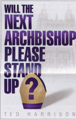 Book cover for Will the Next Archbishop Stand Up?