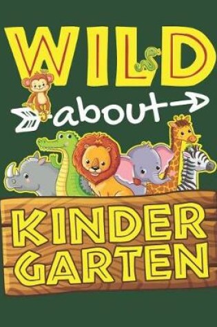 Cover of Wild About Kindergarten