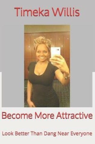 Cover of Become More Attractive